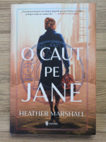 Heather Marshall - O caut pe Jane