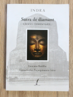 Indra - Sutra de diamant. Cateva comentarii