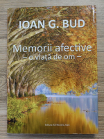 Ioan Gabudean - Memorii afective. O viata de om