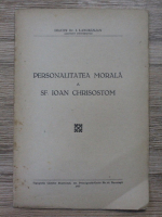 Ioan Lancranjan - Personalitatea morala a Sf. Ioan Chrisostom (1936)