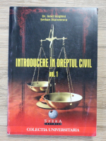 Ionel Reghini - Introducere in Dreptul Civil (volumul 1)