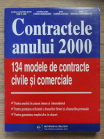 Iosif R. Urs - Contractele anului 2000. 134 modele de contracte civile si comerciale