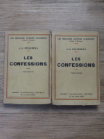 Jean Jacques Rousseau - Les confessions (2 volume, 1927)