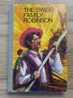 Johann Wyss - The Swiss Family Robinson