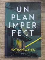 Jonathan Oates - Un plan imperfect
