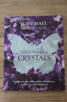 Judy Hall - Life-changing crystals