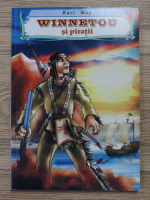 Karl May - Winnetou si piratii