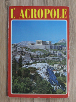 L'Acropole (ghid turistic)