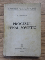 M. S. Strogovici - Procesul penal sovietic