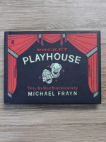 Michael Frayn - Pocket playhouse