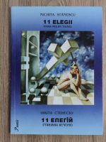 Nichita Stanescu - 11 elegii (Cina cea de Taina, editie bilingva)
