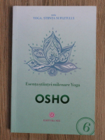 Osho - Esenta stiintei milenare Yoga
