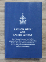 Passion week and Easter sunday