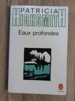 Patricia Highsmith - Eaux profondes