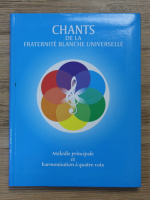 Peter Deunov - Chants de la fraternite blanche universelle