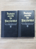 Philippe Aziz - Histoire secrete du nazisme (2 volume)