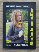 Remus Ioan Brad - Simfonia emotiilor, versuri
