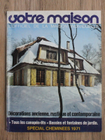 Revista Votre Maison, nr. 137, 1971