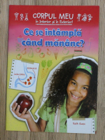 Ruth Owen - Corpul meu in interior si in exterior! Ce se intampla cand mananc?