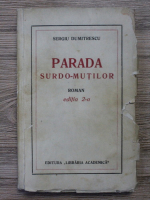Sergiu Dumitrescu - Parada surdo-mutilor, editia a II-a 