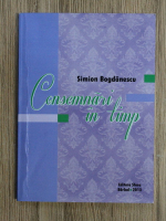 Simion Bogdanescu - Consemnari in timp
