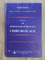 Sorin Simion - Manual de semiologie si practici chirurgicale