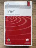 Standardele internationale de raportare financiara. Norme oficiale emise la 1 ianuarie 2009