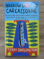 Terry Darlington - Narrow dog to carcassonne