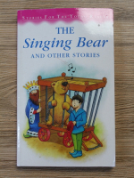 The singing bear and other stories