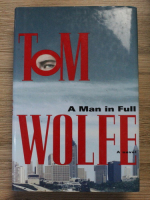 Tom Wolfe - A man in full
