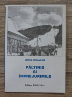 Victor Voicu Vedea - Paltinis si imprejurimile