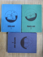 Viorel Maier - Mecanica si constructia navei (3 volume)