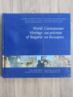 World Heritage of Bulgaria (editie bilingva)
