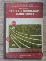 Zenoviu Borlan - Tabele si nomograme agrochimice