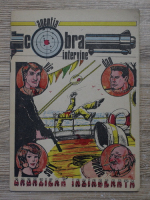 Agentia Cobra intervine. Croaziera insingerata (1990)