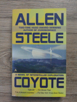 Allen M. Steele - Coyote