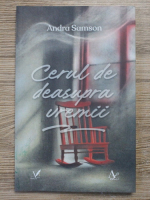 Anticariat: Andra Samson - Cerul de deasupra vremii