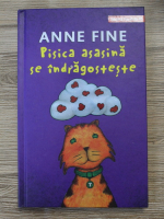 Anne Fine - Pisica asasina se indragosteste
