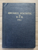Anuarul statistic al Republicii Socialiste Romania 1964