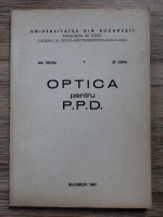 Athanasie Trutia - Optica pentru P. P. D.