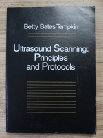 Betty Bates Tempkin - Ultrasound scanning: principles and protocols