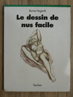 Burne Hogarth - Le dessin de nus facile