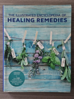 C. Norman Shealy - The illustrated encyclopedia of healing remedies