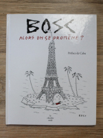 Anticariat: Cabu - Bosc. Alors on se promene?
