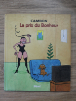 Anticariat: Cambon - Le prix du bonjeur