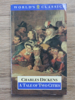 Charles Dickens - A tales of two cities