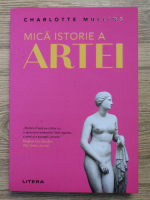 Charlotte Mullins - Mica istorie a artei