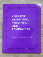 Chris A. Paschke - Creative mounting, wrapping and laminating
