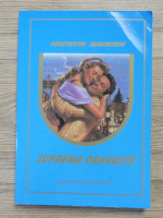 Constantin Madincioiu - Suprema dragoste