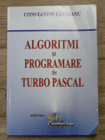 Constantin Zavoianu - Algoritmi si programare in Turbo Pascal